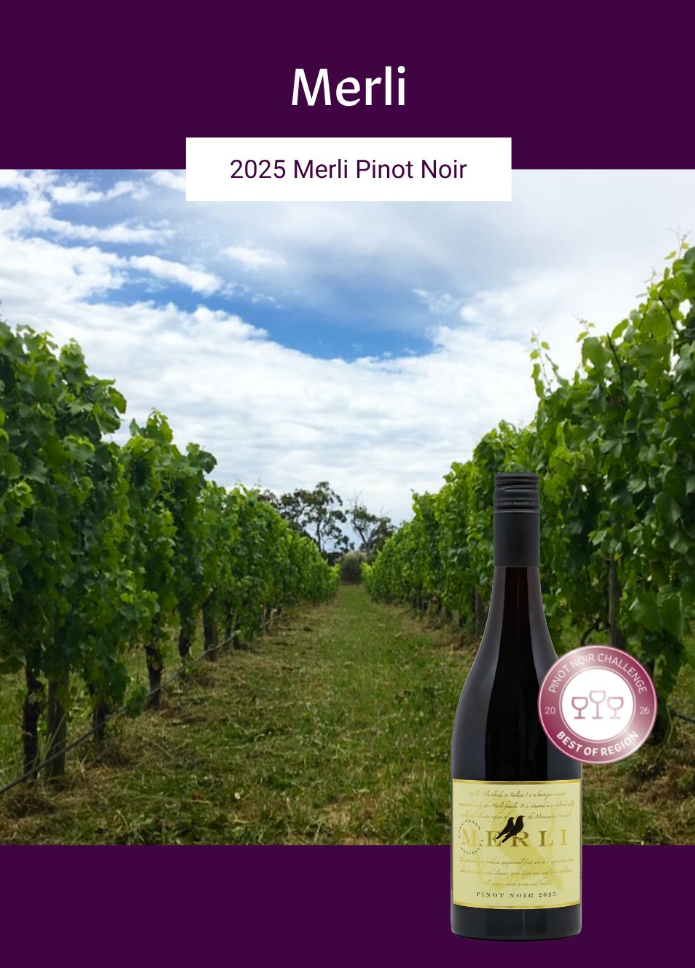 2025 Merli Pinot Noir, pictured against the vineyard with a 2026 Pinot Noir Challenge Best of Region award badge.